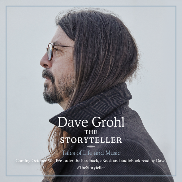 Raksta attēls - Grupas “Foo Fighters” līderis Deivs Grols izdevis grāmatu “The Storyteller” – stāsti par dzīvi un mūziku