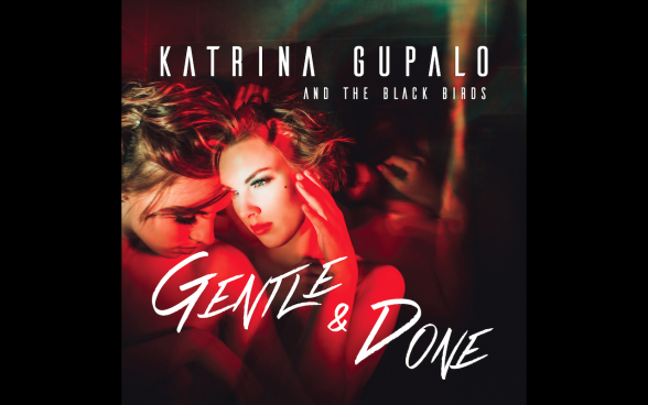 Raksta attēls - Katrina Gupalo izdod debijas albumu “Gentle & Done”